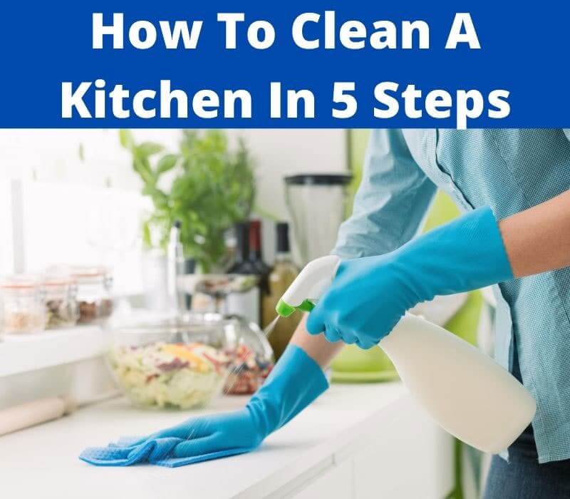 how to clean a dirty kitchen